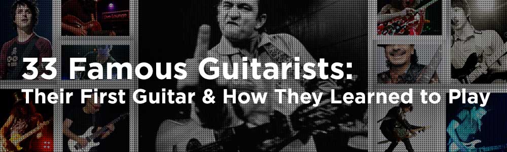 Header image for Famous Guitarists: Their First Guitar & How They Learned to Play