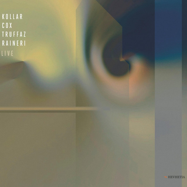 Kollar / Cox / Truffaz / Raineri Live album cover