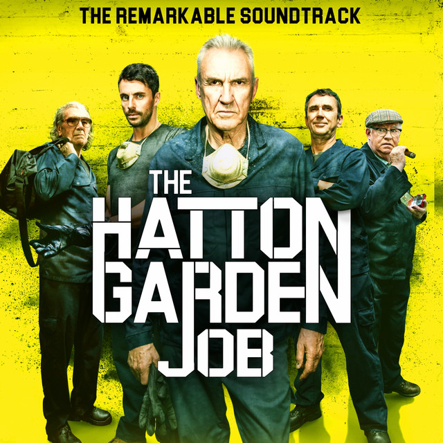 The Hatton Garden Job (Original Soundtrack) album cover