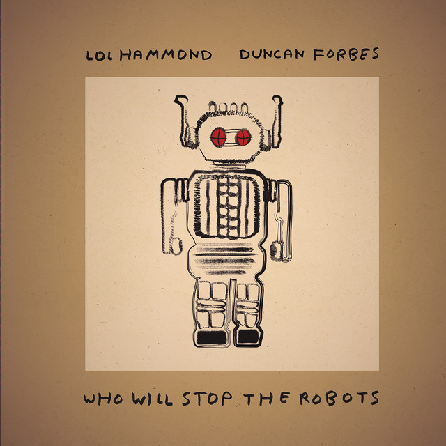 Who Will Stop the Robots? album cover