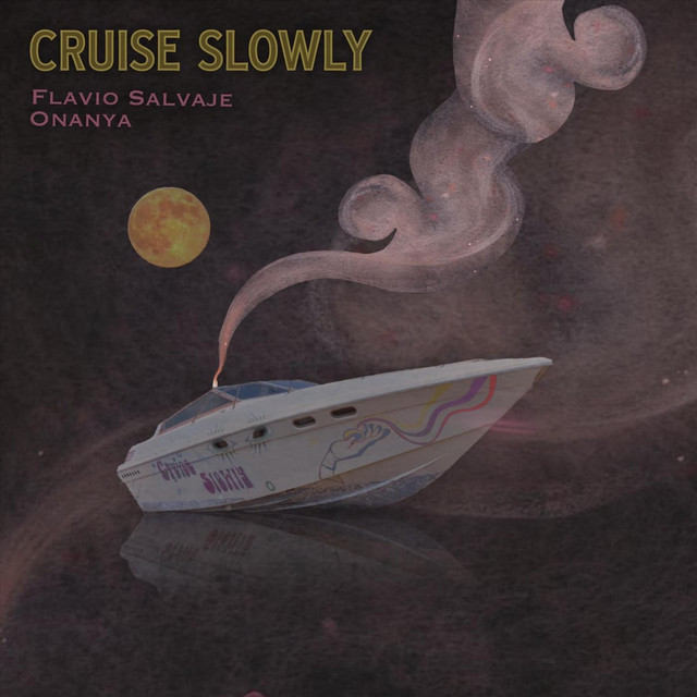 Cruise Slowly album cover