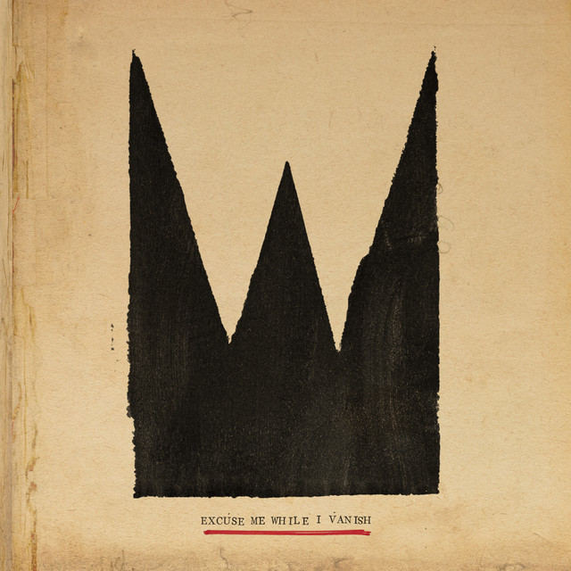 Excuse Me While I Vanish album cover