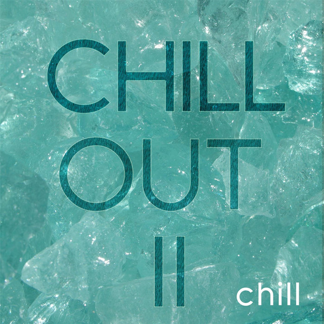 Chill Out II album cover