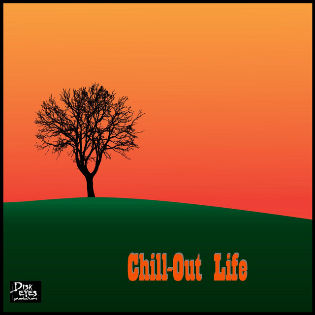 Chill-Out Life album cover