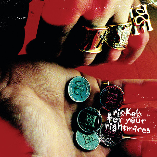 Nickels For Your Nightmares album cover