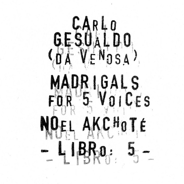 Carlo Gesualdo : Madrigals for Five Voices - Libro 5 album cover
