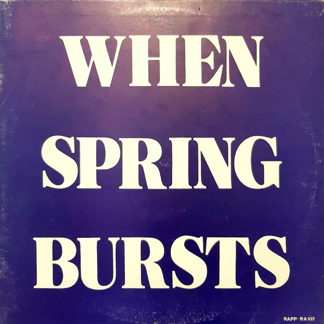 When Spring Bursts album cover