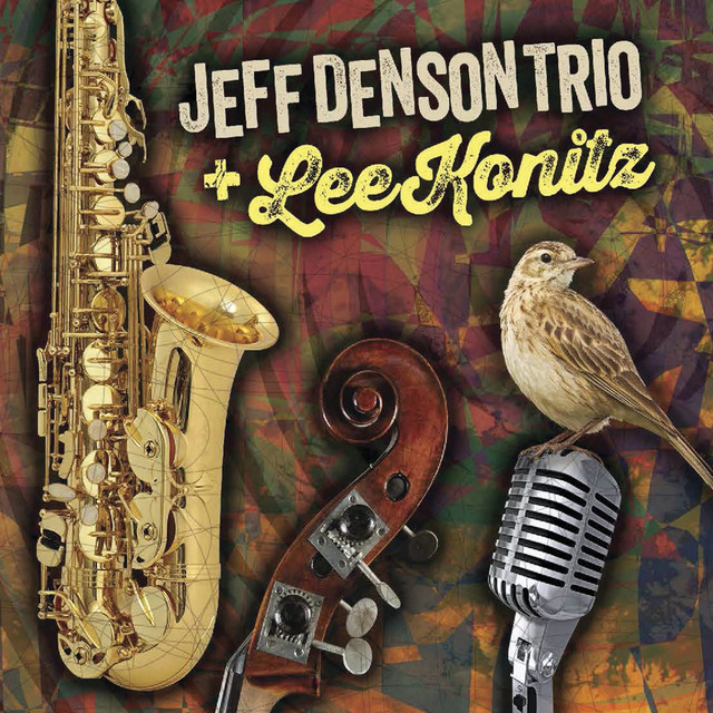 Jeff Denson Trio Plus Lee Konitz album cover
