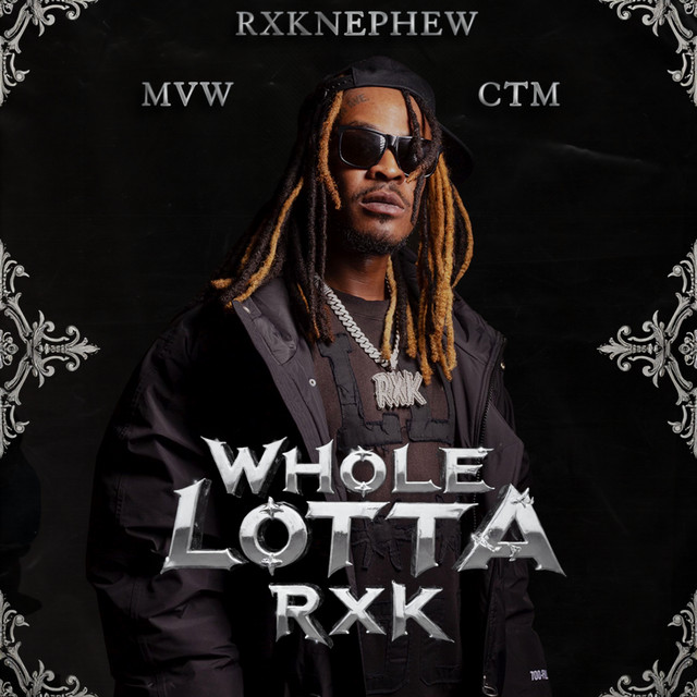 WHOLE LOTTA RXK album cover