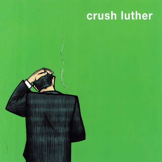 Crush Luther album cover
