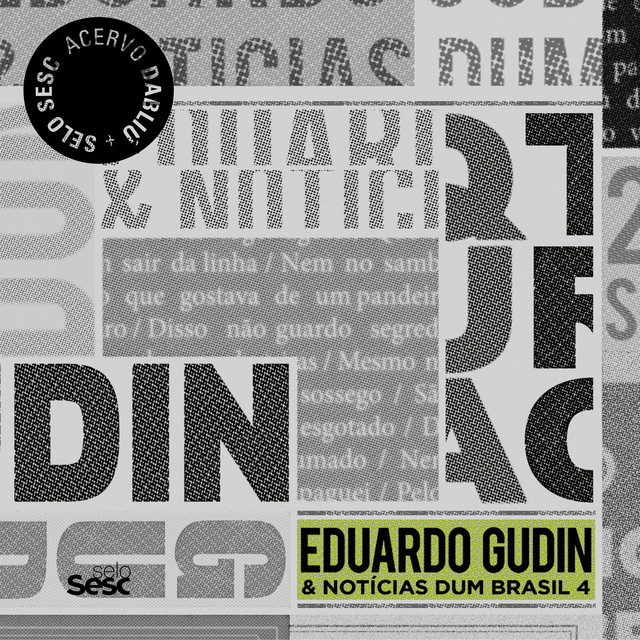 Eduardo Gudin & Notícias Dum Brasil 4 album cover