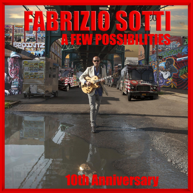 A Few Possibilities - 10th Anniversary (Remastered 2024) album cover