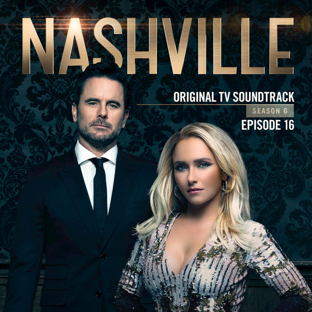 Nashville, Season 6: Episode 16 (Music from the Original TV Series) album cover