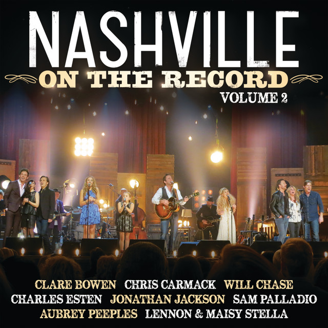Nashville: On The Record Volume 2 (Live From The Grand Ole Opry House) album cover