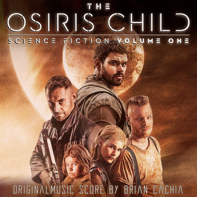 The Osiris Child: Science Fiction, Vol. One (Original Score) album cover