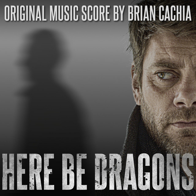 Here Be Dragons (Original Music Score) album cover