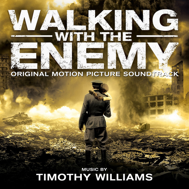 Walking with the Enemy (Original Motion Picture Soundtrack) album cover