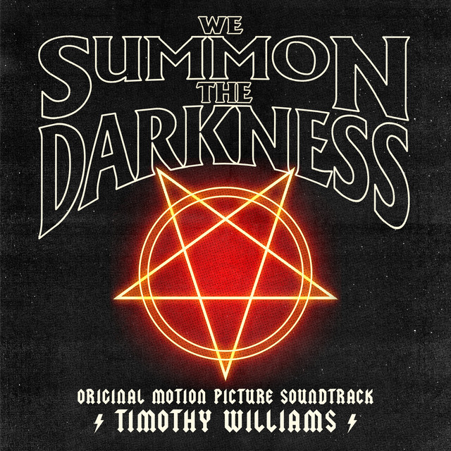 We Summon the Darkness (Original Motion Picture Soundtrack) album cover