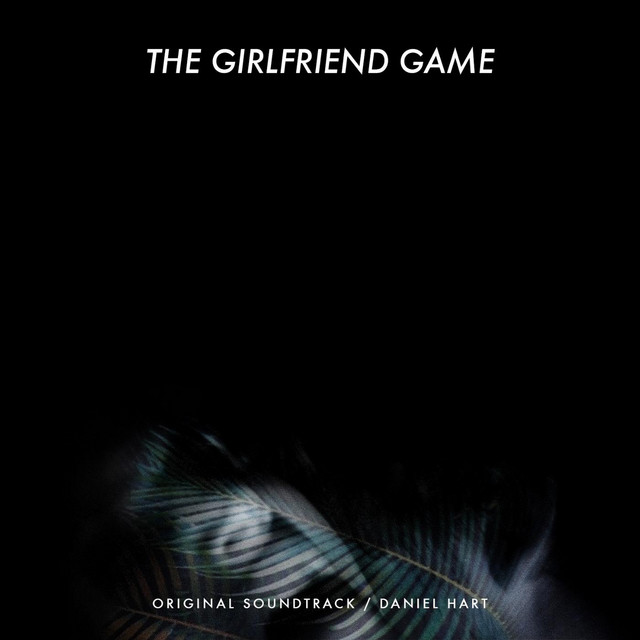 The Girlfriend Game (Original Soundtrack) album cover