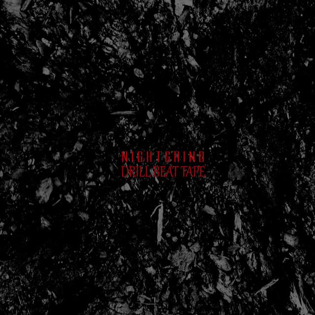 NIGHTGRIND DRILL BEAT TAPE album cover