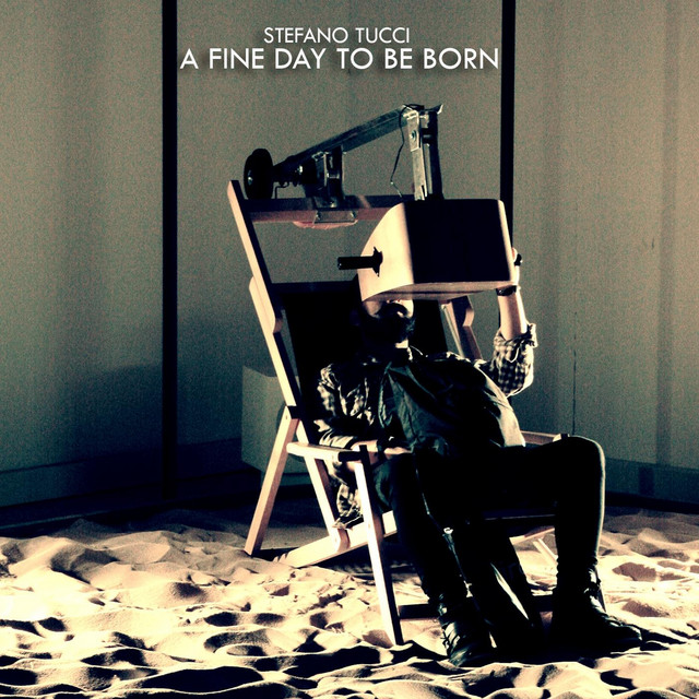 A Fine Day to Be Born album cover
