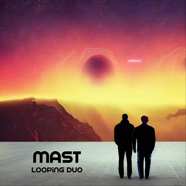 Mast Looping Duo album cover
