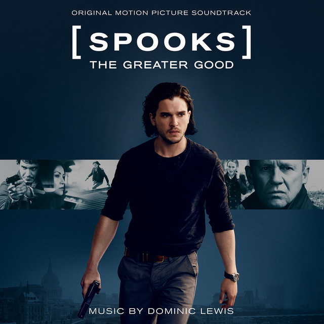 Spooks: The Greater Good (Original Motion Picture Soundtrack) album cover