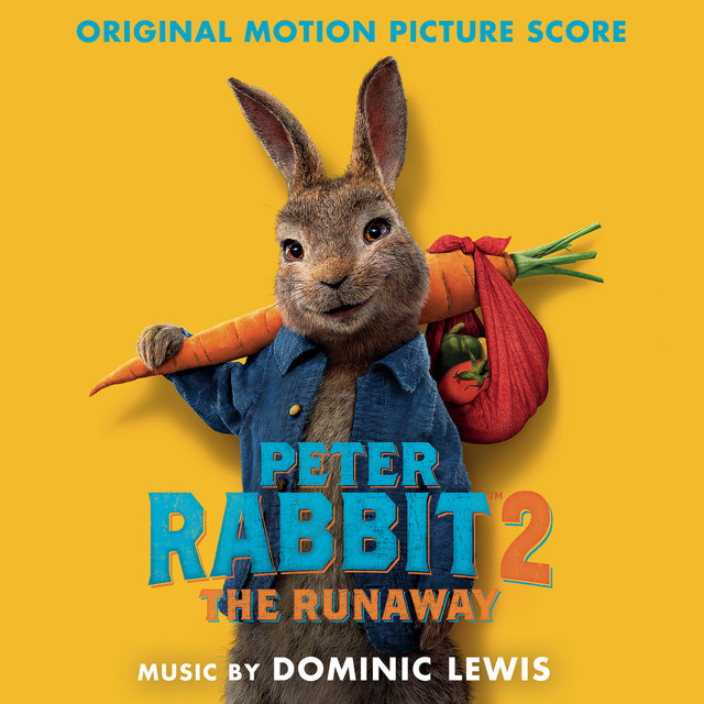 Peter Rabbit 2: The Runaway (Original Motion Picture Score) album cover