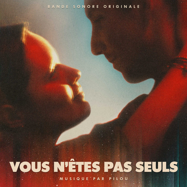 Vous n'êtes pas seuls (bande sonore originale) album cover