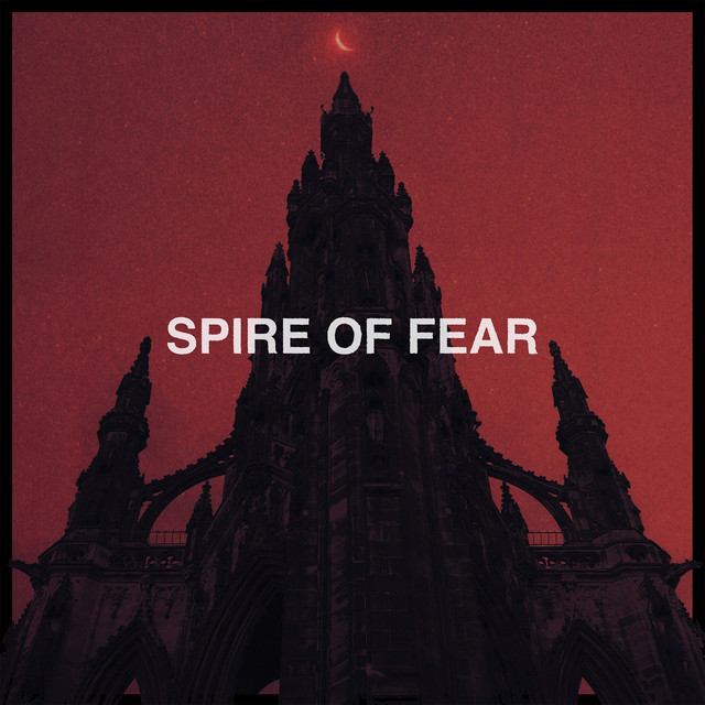 Spire Of Fear album cover