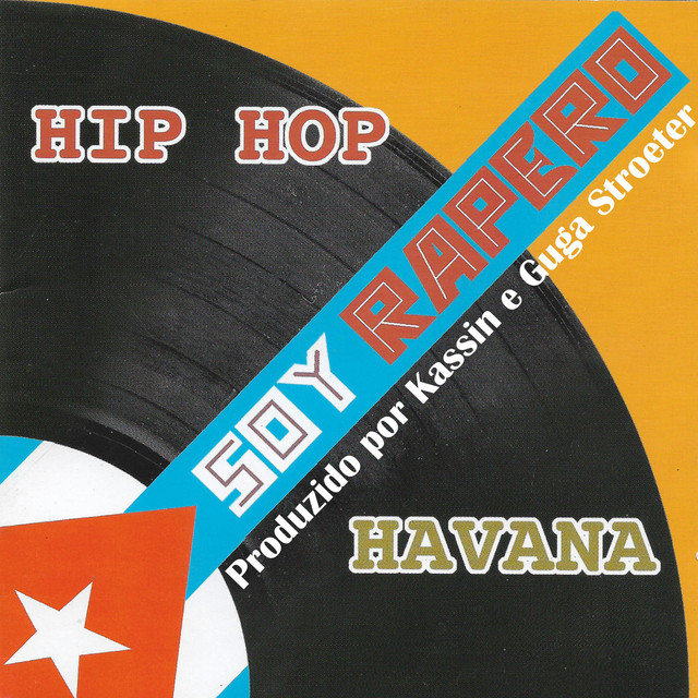 Soy Rapero - Hip Hop Havana album cover