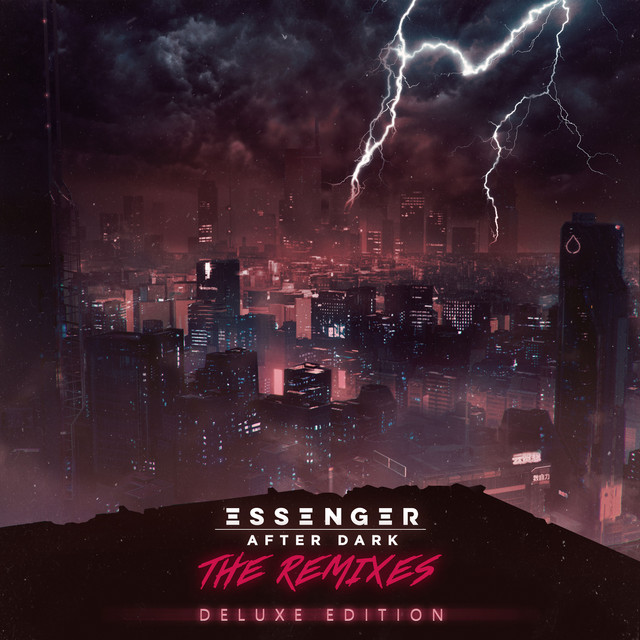 After Dark (The Remixes) [Deluxe Edition] album cover
