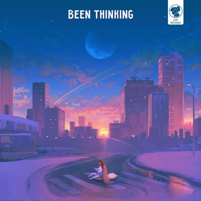 Been Thinking