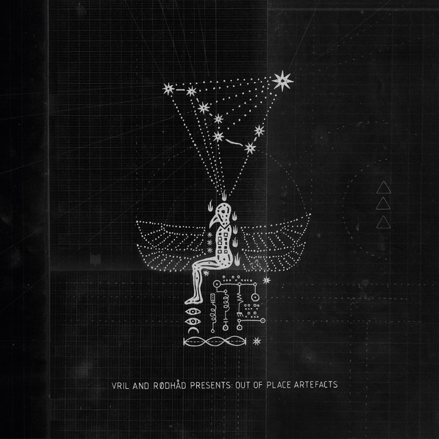 Vril & Rødhåd Presents Out Of Place Artefacts album cover