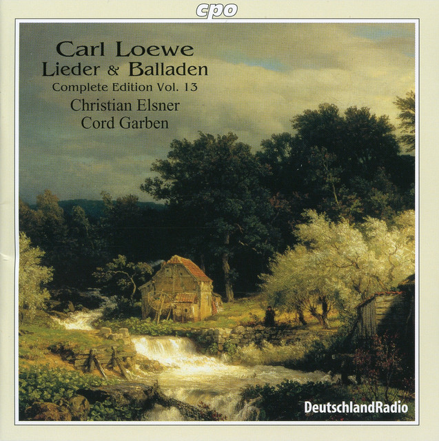 Loewe: Lieder & Balladen, Vol. 13 album cover