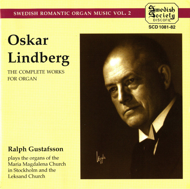 O.LINDBERG: Complete Works for Organ album cover