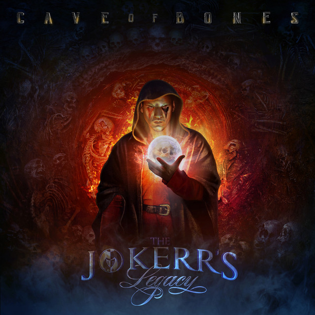 The Jokerr's Legacy: Cave of Bones album cover