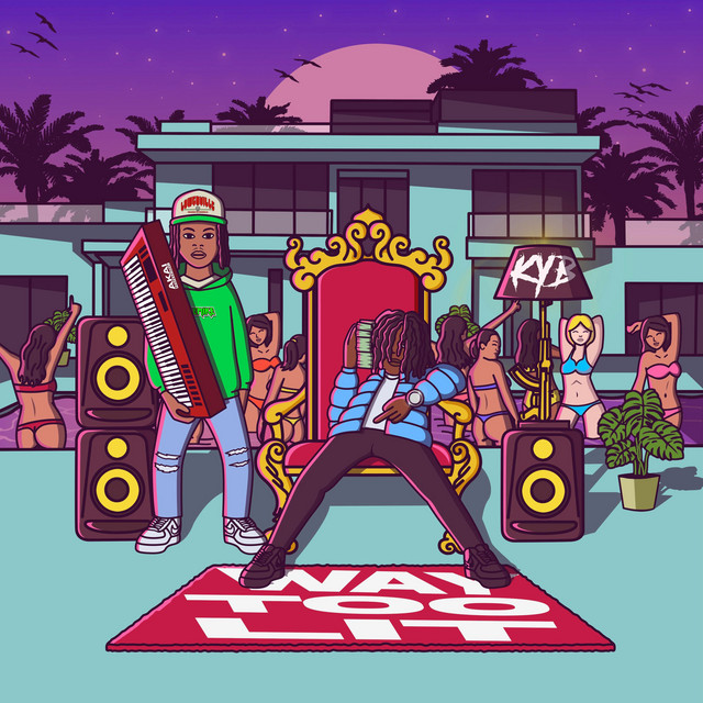 WAY TOO LIT album cover
