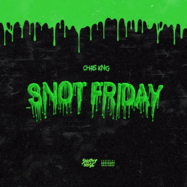 SNOT FRIDAY album cover