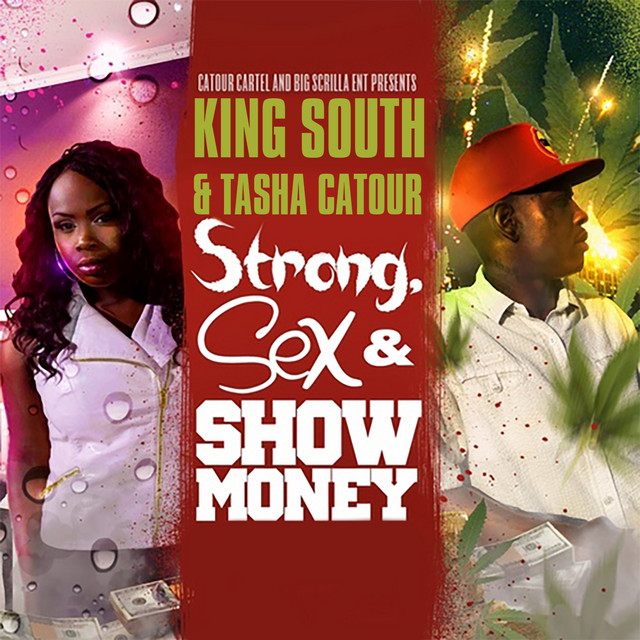 Strong, Sex & Show Money album cover