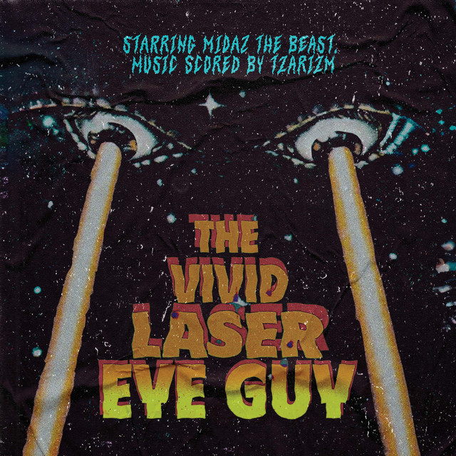The Vivid Laser Eye Guy album cover
