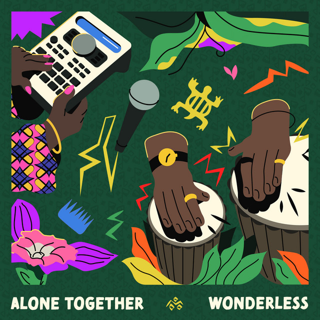 Alone Together / Wonderless