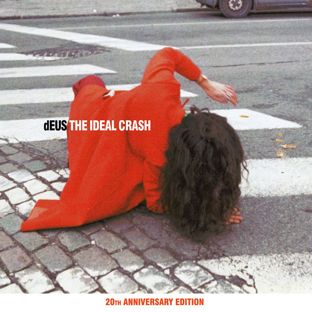 The Ideal Crash (20th Anniversary Edition) album cover