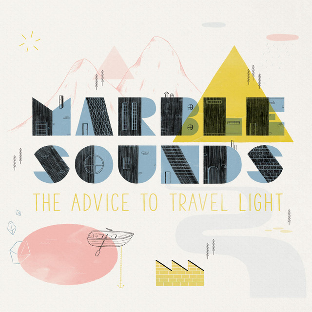 The Advice to Travel Light album cover