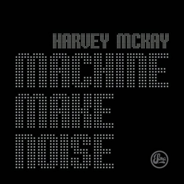 Machine Make Noise album cover