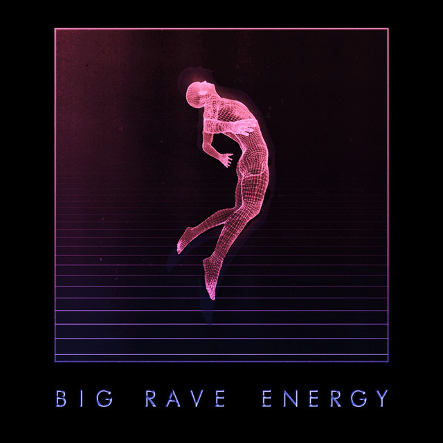 Big Rave Energy album cover