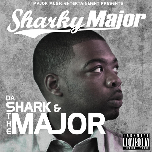 Da Shark & The Major (2011) album cover