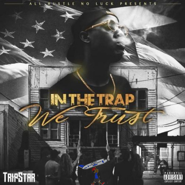 In The Trap We Trust album cover