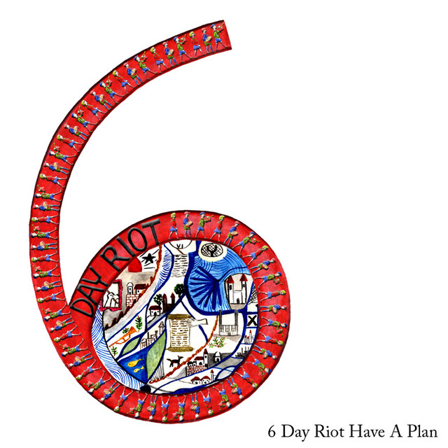 6 Day Riot Have A Plan album cover