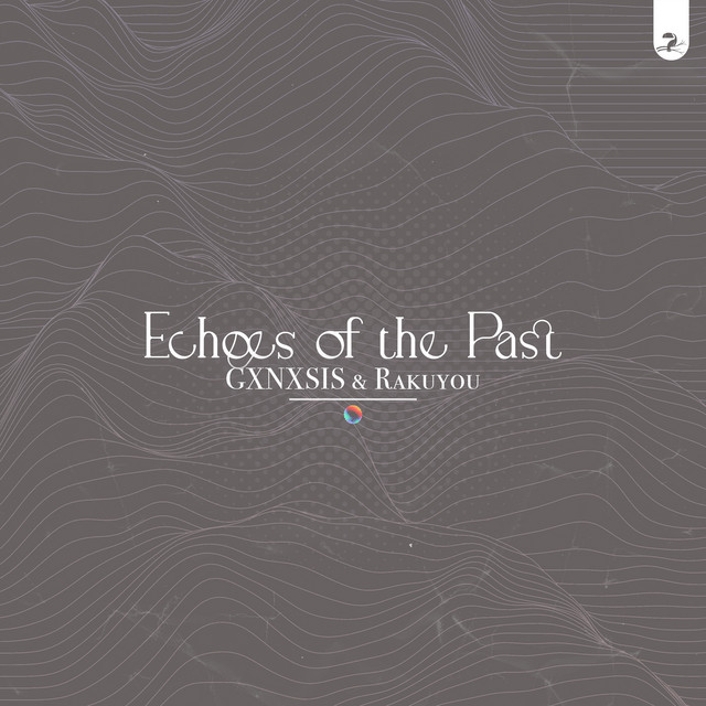 Echoes of the Past